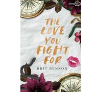 The Love you Fight For