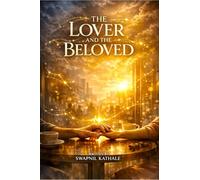 The Lover and The Beloved