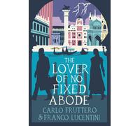 The Lover Of No Fixed Abode