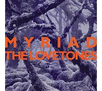 The Lovetones – Myriad – CD – Import
