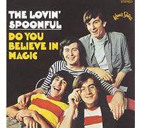 The Lovin' Spoonful - Do You Believe in Magic