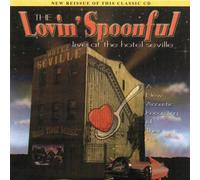 The Lovin' Spoonful - Live At the Hotel Seville