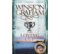 The Loving Cup: A Novel of Cornwall 1813-1815