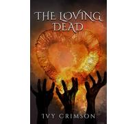 The Loving Dead