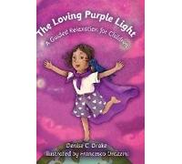 The Loving Purple Light
