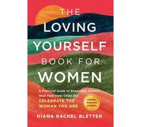 The Loving Yourself Book For Women