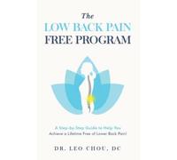 The Low Back Pain-Free Program