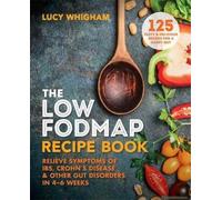 The Low-Fodmap Recipe Book