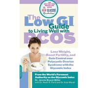 The Low GI Guide to Living Well with PCOS (New Glucose Revolution) by Dr. Jennie Brand-Miller (2011-02-01)