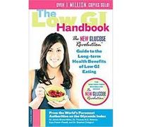 The Low Gi Handbook Jennie Brand-Miller (Auteur)