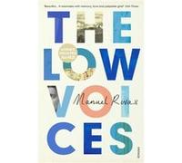 The Low Voices by Manuel Rivas Paperback Book Manuel Rivas, Jonathan Dunne (Auteur)