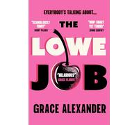 The Lowe Job: The sensational book club debut of 2026 that everyone is talking about!