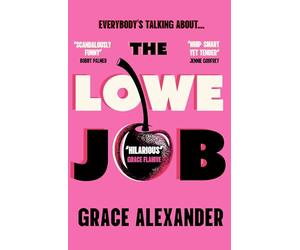 The Lowe Job: The sensational book club debut of 2026 that everyone is talking about!