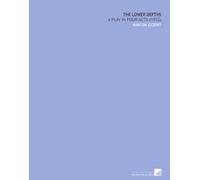 The Lower Depths: A Play in Four Acts (1912)