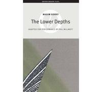 The Lower Depths Maxim Gorky (Auteur)