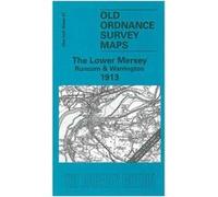 The Lower Mersey, Runcorn and Warrington 1913: One Inch Sheet 097: One Inch Sheet 97 (Old Ordnance Survey Maps - Inch to the Mile) - [Version Originale] Inconnu (Auteur)