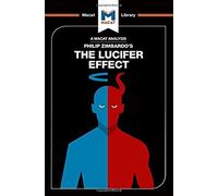 The Lucifer Effect