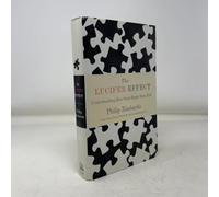 The Lucifer Effect: Understanding How Good People Turn Evil