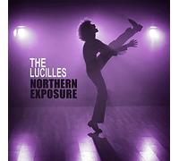 The Lucilles - Northern Exposure [Import]