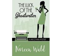 The Luck Of The Ghostwriter
