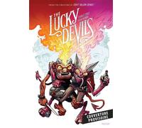The Lucky Devils - Charles Soule - Panini Comics - cartonné - Comics
