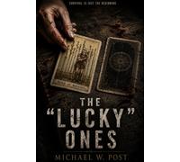 The "Lucky" Ones