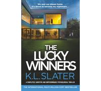 The Lucky Winners: A completely addictive and unputdownable psychological thriller