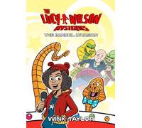 The Lucy Wilson Mysteries: The Bandril Invasion