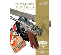 The Luger P.08: Third Reich and Post-WWII Models