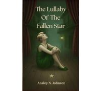 The Lullaby of the Fallen Star