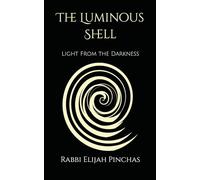 The Luminous Shell: Light From the Darkness