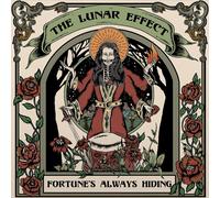 The Lunar Effect - The Lunar Effect-Fortune's Always Hiding