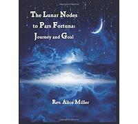 The Lunar Nodes To Pars Fortuna