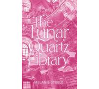 The Lunar Quartz Library: A Heartwarming Cosy Fantasy About Magic, Self-Discovery, and Finding Home in Unexpected Places