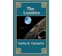 The Lunatics