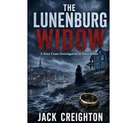 The Lunenburg Widow: A Nora Crane Investigation set on Nova Scotia’s haunted South Shore