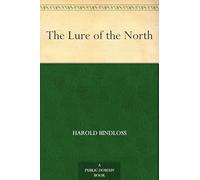The Lure of the North