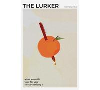 The Lurker