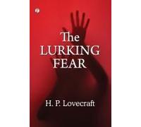 The Lurking Fear