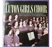 The Luton Girls Choir [Import]