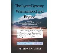 The Lycett Dynasty Warrnambool and Beyond