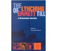 The Lynching of Emmett Till, American South Series