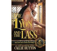The Lyon and the Lass: The Lyon's Den Connected World