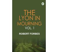 The Lyon in Mourning Vol. 1