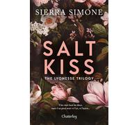 The Lyonesse Trilogy - Tome 1 Salt Kiss - Sierra Simone - Chatterley - ebook (ePub) - Roman