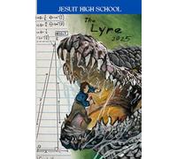 The Lyre: Jesuit's premier literary magazine