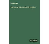 The Lyrical Poems of Dante Alighieri
