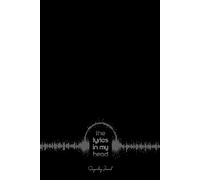 The Lyrics In My Head - Songwriting Journal: College Ruled Lines On The Left 6 Staves On The Right Large 4" X 6" Inches 40 Pages Manuscript Paper For Notes, Lyrics And Music (The Miniature Ruled