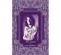The Lyrics of Syd Barrett by Rob Chapman Rob Chapman (Auteur)