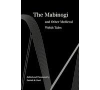 The Mabinogi and Other Medieval Welsh Tales
